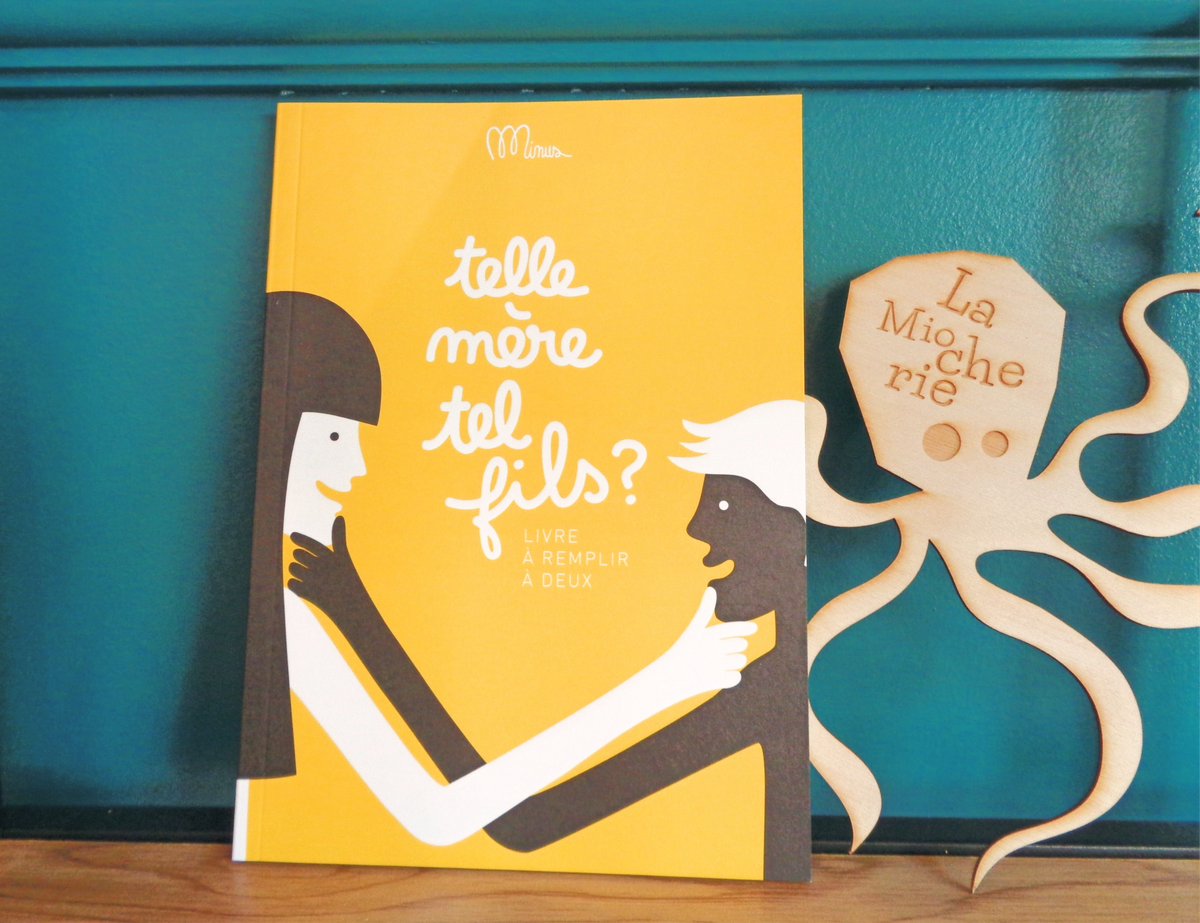 Livre à remplir en famille - Telle mère, tel fils ?